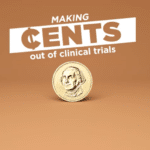Making Cents of Clinical Trials